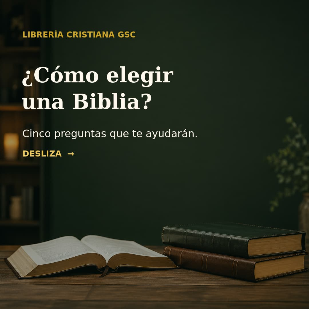 Guía para elegir una Biblia, paso 1