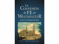 La Confesion de Fe de Westmister