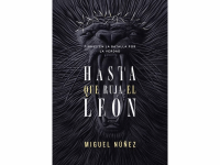 Hasta Que Ruja El León