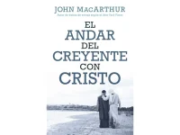 El Andar del Creyente Con Cristo