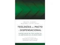 Teologías del Pacto y Dispensacional
