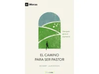 EL CAMINO PARA SER PASTOR