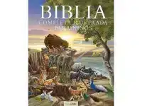 Biblia Completa Ilustrada para Niños