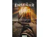 Enseñar como Jesús en el Siglo XXI